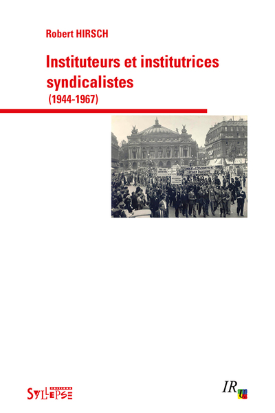 Picture of instituteurs et institutrices syndicalistes (1944-1967)