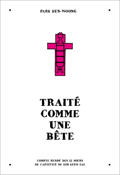Image de Traité comme une bête