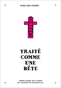 Image de Traité comme une bête