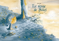 Image de Le Songe de Siwel