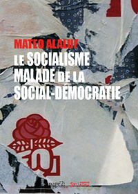 Picture of Le socialisme malade de la social-démocratie