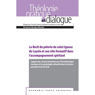 Picture of Le Récit du pèlerin de saint Ignace de Loyola et son rôle formatif dans l'accompagnement spirituel