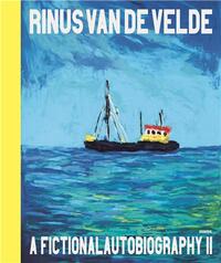 Picture of Rinus Van de Velde - A Fictional Autobiography II /anglais
