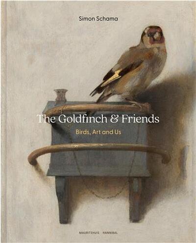 Picture of Birds : The Goldfinch & Friends The Human Fascination with Birds in the Arts /anglais