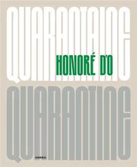 Picture of HonorE d O Quarantaine/Quarantine /franCais/anglais