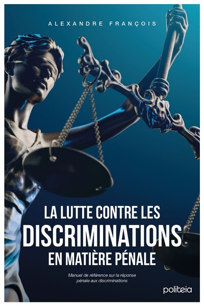 Image de La lutte contre les discriminations en matière pénale (2026)