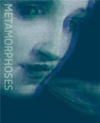 Image de Metamorphoses : Ovid s Art /anglais