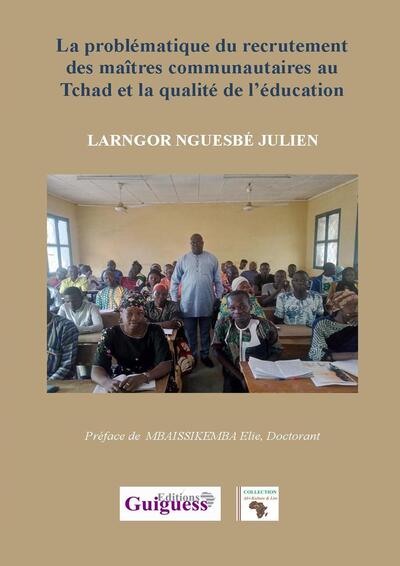 Picture of La problématique du recrutement des maîtres communautaires au Tchad et la qualité de l’éducation