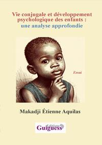 Picture of Vie conjugale et développement psychologique des enfants :