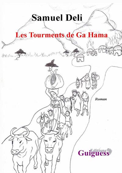 Picture of Les Tourments de Ga Hama
