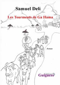 Picture of Les Tourments de Ga Hama