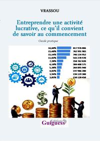 Picture of Entreprendre une activité lucrative, ce qu’il convient de savoir au commencement