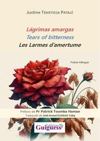 Image de Lágrimas amargas : Tears of bitterness