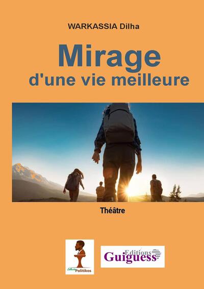 Image de Mirage  d'une vie meilleure