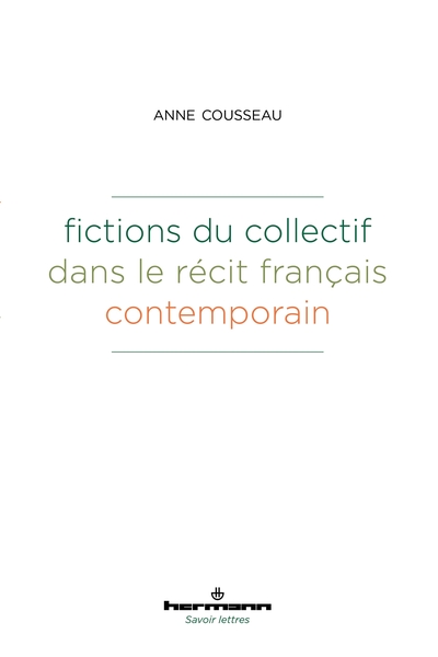 Picture of Fictions du collectif dans le récit français contemporain