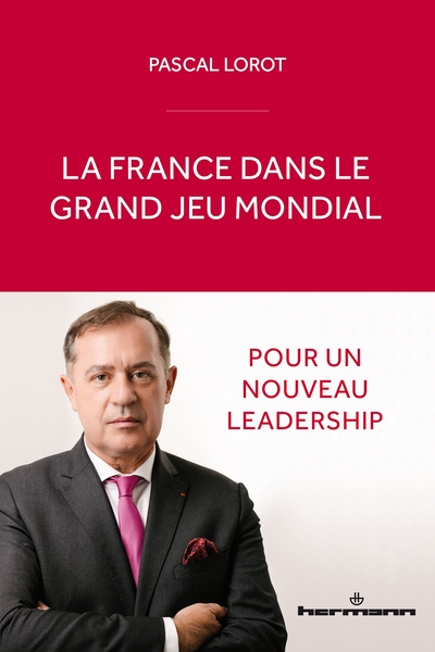 Picture of La France dans le grand jeu mondial
