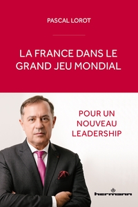 Picture of La France dans le grand jeu mondial
