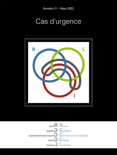 Picture of Revue des Collèges de Clinique psychanalytique du Champ Lacanien n°21