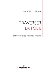 Picture of Traverser la folie