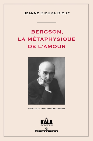 Picture of Bergson, la métaphysique de l'amour