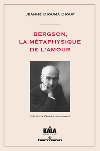 Picture of Bergson, la métaphysique de l'amour