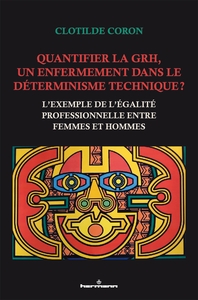 Picture of Quantifier la GRH, un enfermement dans le déterminisme technique ?