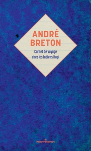 Picture of André Breton : carnet de voyage chez les Indiens Hopi