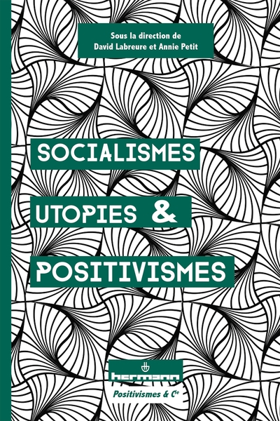 Picture of Socialismes, utopies et positivismes