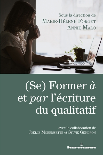 Image de (Se) Former à et par l'écriture du qualitatif