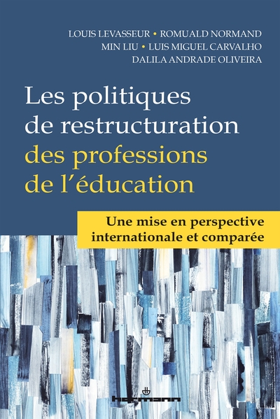 Picture of Les politiques de restructuration des professions de l'éducation