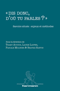 Picture of « Dis donc, d'où tu parles ? »