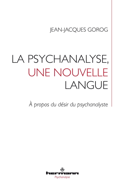 Image de La psychanalyse, une nouvelle langue