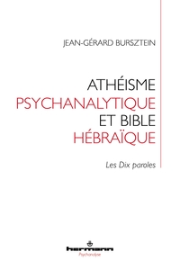 Picture of Athéisme psychanalytique et Bible hébraïque