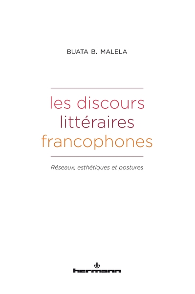 Image de Les discours littéraires francophones