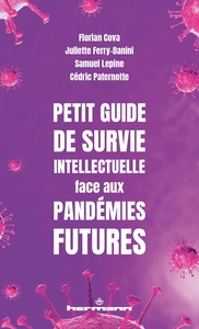 Picture of Petit guide de survie intellectuelle face aux pandémies futures