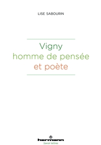 Image de Vigny, homme de pensée et poète