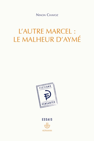 Picture of L'autre Marcel : le malheur d'Aymé