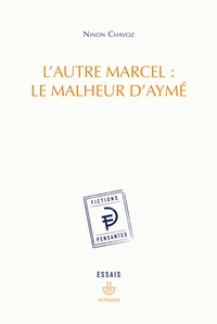 Picture of L'autre Marcel : le malheur d'Aymé