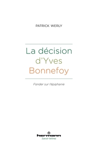 Picture of La décision d'Yves Bonnefoy