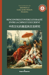 Picture of Rencontres et interculturalité entre la Chine et l'Occident
