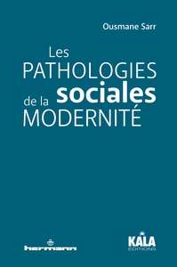 Picture of Les pathologies sociales de la modernité