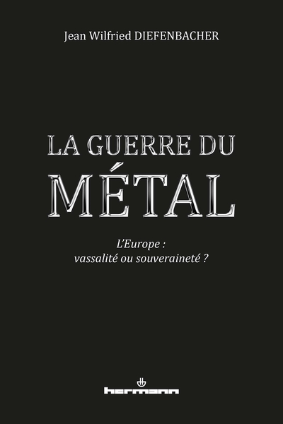 Image de La Guerre du métal