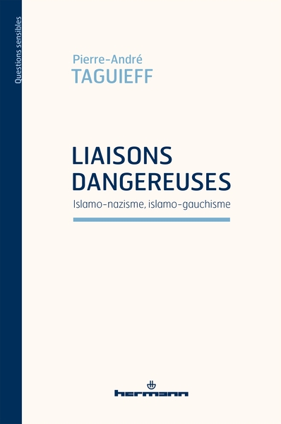 Image de Liaisons dangereuses : islamo-nazisme, islamo-gauchisme