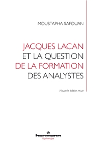 Picture of Jacques Lacan et la question de la formation des analystes