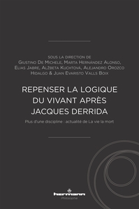 Image de Repenser la logique du vivant après Jacques Derrida