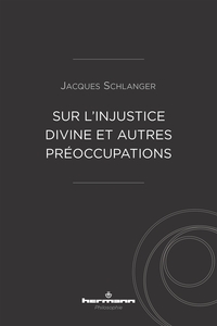 Image de Sur l'injustice divine et autres préoccupations