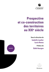 Picture of Prospective et co-construction des territoires au XXIe siècle