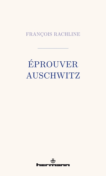 Picture of Éprouver Auschwitz