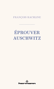 Picture of Éprouver Auschwitz