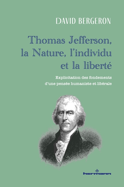 Picture of Thomas Jefferson, la Nature, l'individu et la liberté